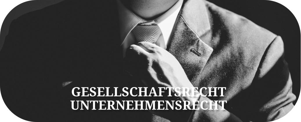 GESELLSCHAFTSRECHT UNTERNEHMENSRECHT